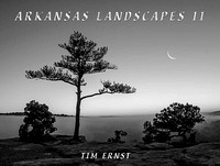 ARKANSAS LANDSCAPES II picture book Black & White photos